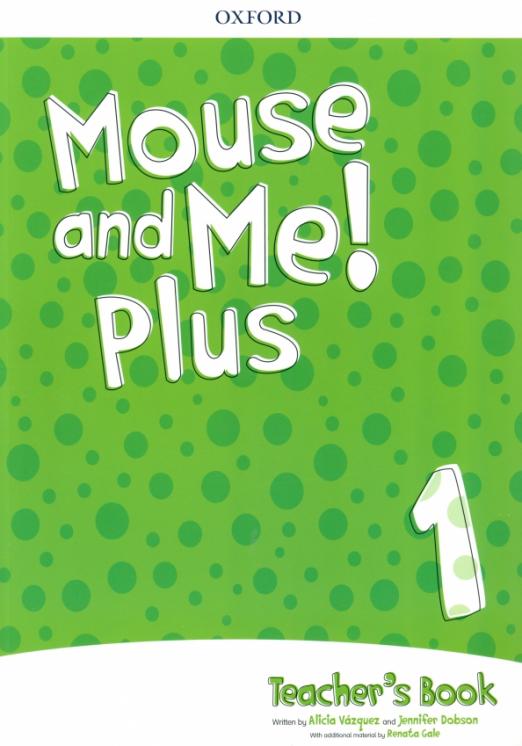 Mouse and Me! Plus 1 Teacher's Book / Книга для учителя