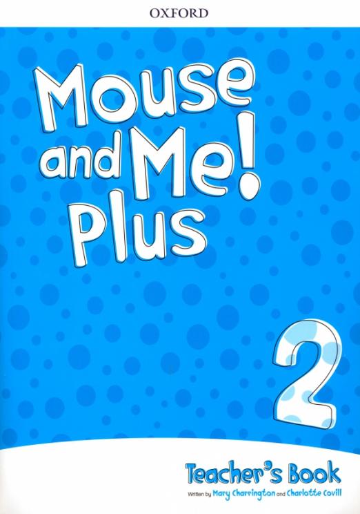 Mouse and Me! Plus 2 Teacher's Book / Книга для учителя