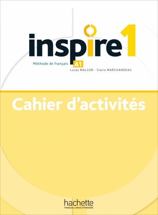 Inspire 1 Cahier d'activites / Рабочая тетрадь