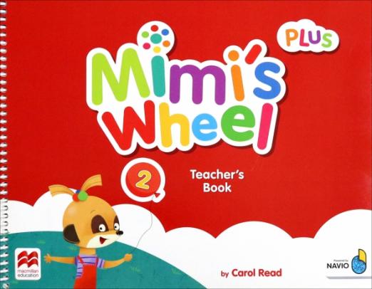 Mimi's Wheel 2 Teacher’s Book Plus + App / Книга для учителя (расширенная версия)