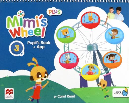 Mimi's Wheel 3 Pupil’s Book Plus + App / Учебник (расширенная версия)