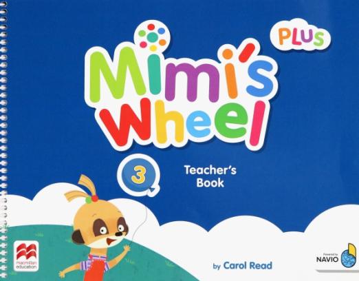 Mimi's Wheel 3 Teacher’s Book Plus + App / Книга для учителя (расширенная версия)