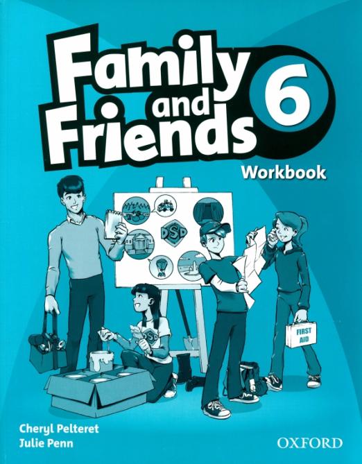 Family and Friends 6 Workbook  Рабочая тетрадь