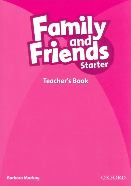 Family and Friends Starter Teacher's Book  Книга для учителя
