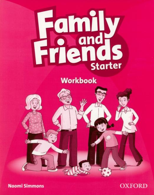 Family and Friends Starter Workbook  Рабочая тетрадь