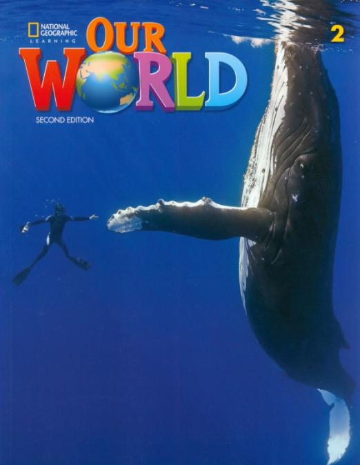 Our World (Second Edition) 2 Student's Book / Учебник