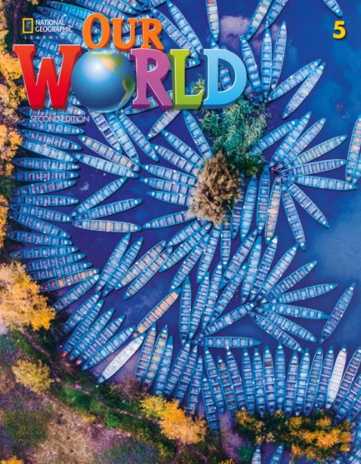 Our World (Second Edition) 5 Student's Book / Учебник