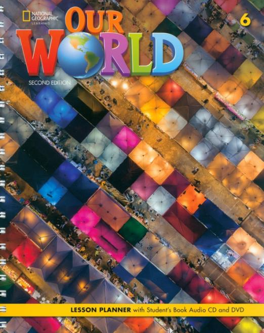Our World (Second Edition) 6 Lesson Planner Audio CD + DVD / Книга для учителя