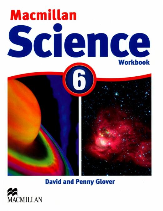 Macmillan Science 6 Workbook / Рабочая тетрадь