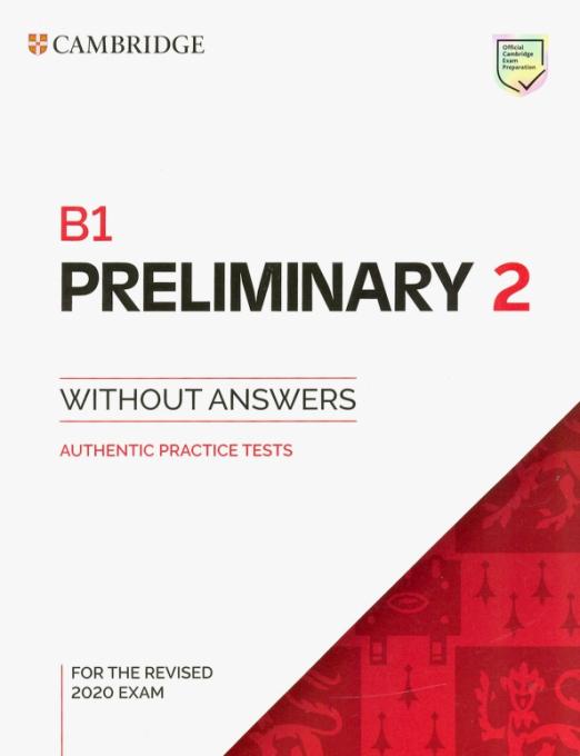 B1 Preliminary 2 for the Revised 2020 Exam Student's Book without Answers / Учебник без ответов