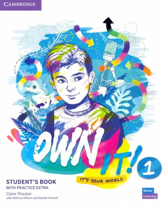 Own It 1 Student's Book with Online Practice Extra  Учебник c онлайн практикой