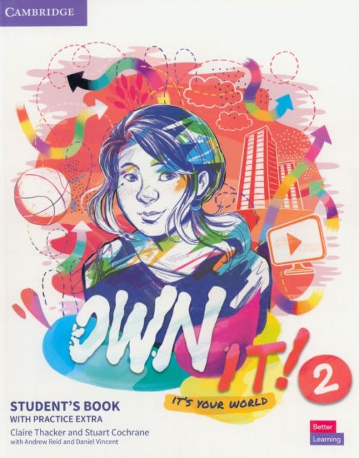 Own it! 2 Student's Book with Online Practice Extra  Учебник с онлайн практикой