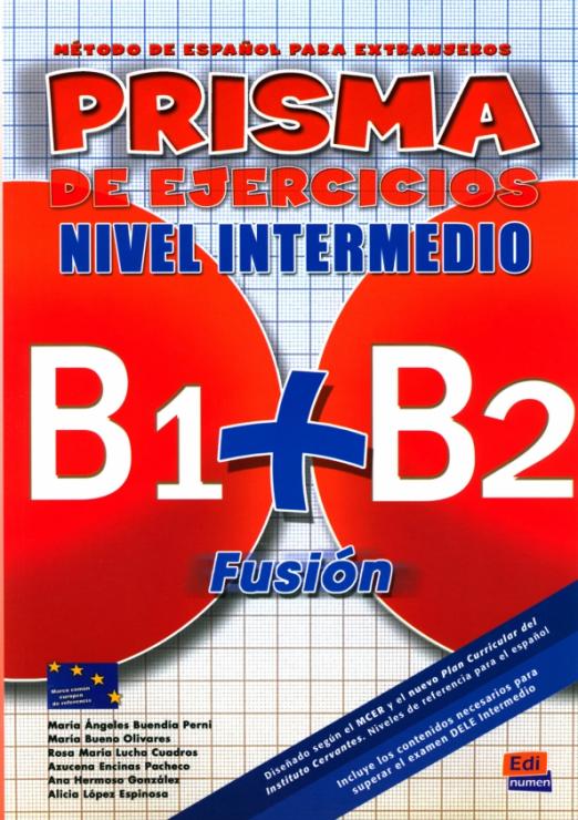 Prisma Fusion Nivel Intermedio (B1+B2) Libro de ejercicios / Рабочая тетрадь