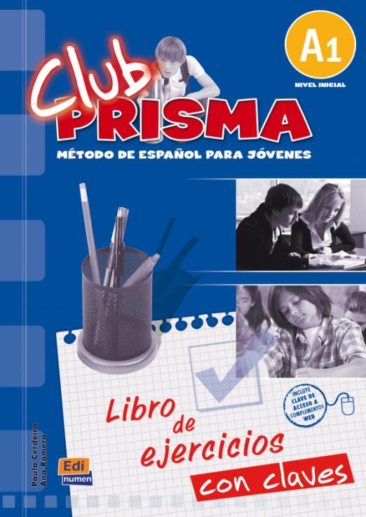 Club Prisma A1 Libro de ejercicios + claves / Версия рабочей тетради для учителя
