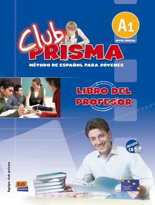 Club Prisma A1 Libro del profesor + Audio CD / Книга для учителя