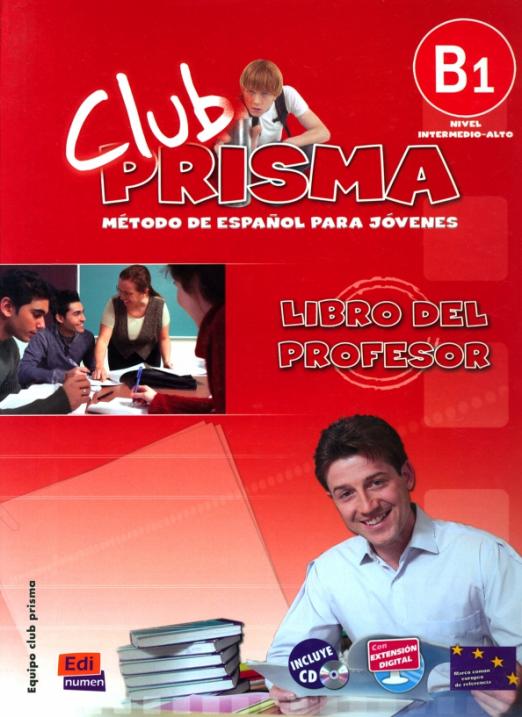 Club Prisma B1 Libro del profesor + Audio CD / Книга для учителя