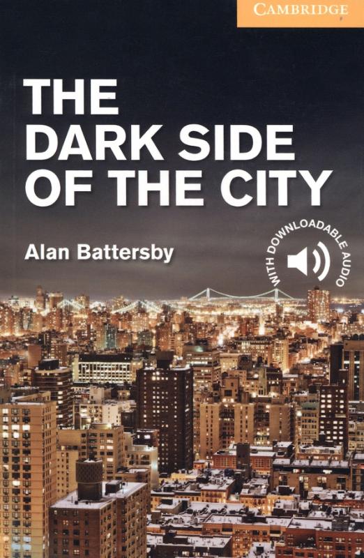 The Dark Side of the City 2