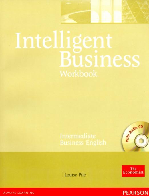 Intelligent Business Intermediate Workbook + CD / Рабочая тетрадь