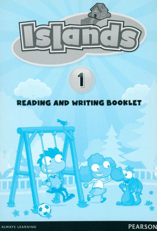 Islands 1 Reading and Writing Booklet Тетрадь с текстами и упражнениями