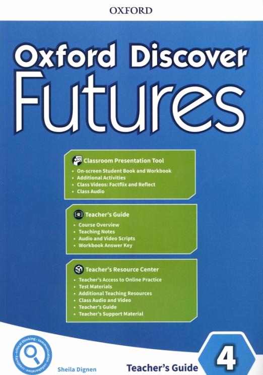 Oxford Discover Futures 4 Teacher's Pack / Книга для учителя
