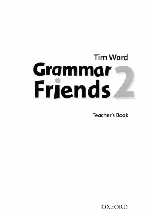 Family and Friends 2 Grammar Teacher's Book  Ответы к грамматике