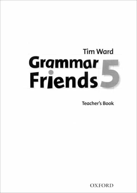 Family and Friends 5 Grammar Teacher's Book  Ответы к грамматике