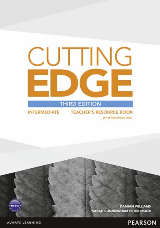 Cutting Edge (Third Edition) Intermediate Teacher's Book Resource Disc Pack / Книга для учителя + CD