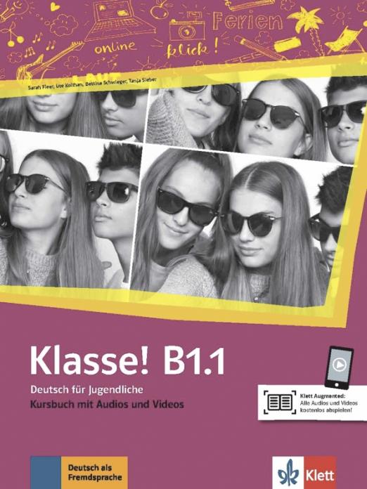 Klasse! B1.1 Kursbuch mit Audios und Videos / Учебник + аудио + видео