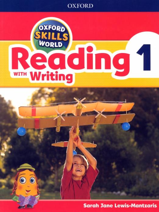 Oxford Skills World 1 Reading with Writing. Student Book + Workbook / Учебник + рабочая тетрадь