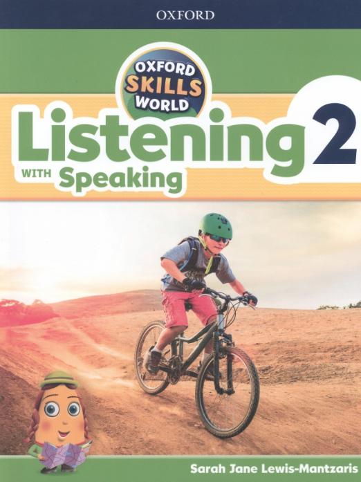 Oxford Skills World 2 Listening with Speaking. Student Book + Workbook / Учебник + рабочая тетрадь