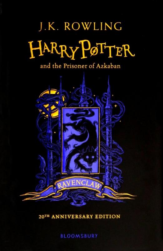 Harry Potter and the Prisoner of Azkaban (Ravenclaw Edition) Hardback / Узник Азкабана