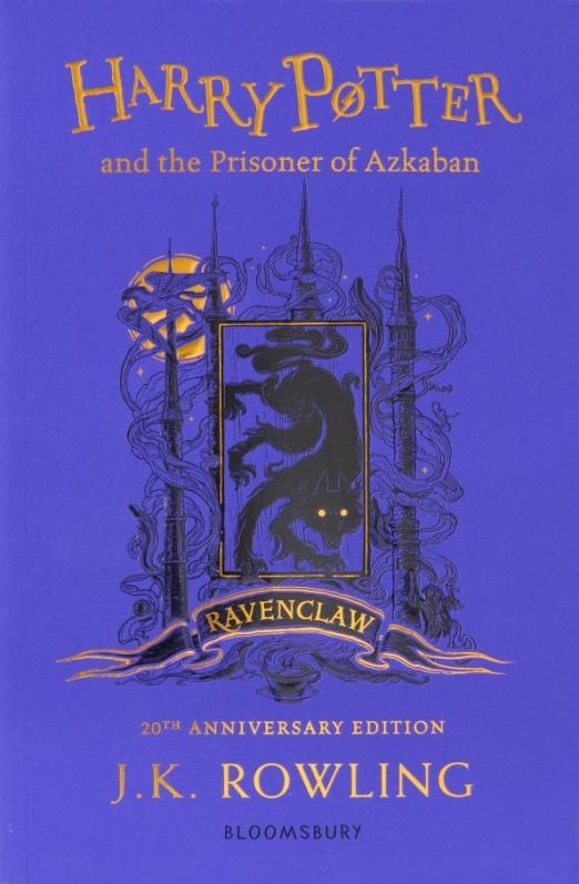 Harry Potter and the Prisoner of Azkaban - Ravenclaw Edition / Узник Азкабана