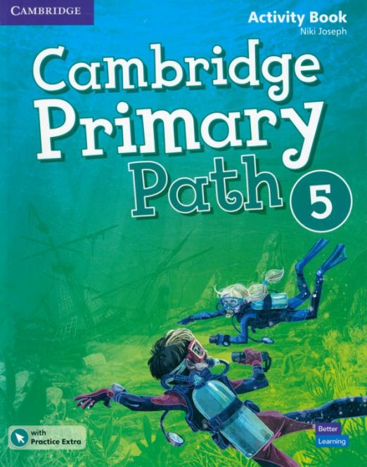Cambridge Primary Path 5 Activity Book + Practice Extra / Рабочая тетрадь + онлайн-код
