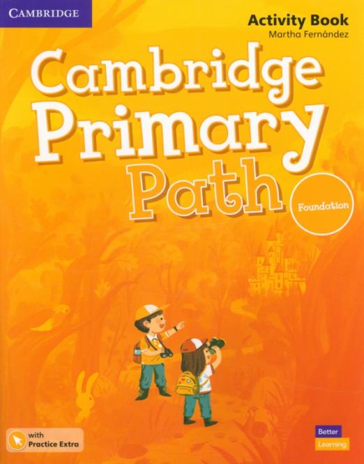 Cambridge Primary Path Foundation Activity Book + Practice Extra / Рабочая тетрадь + онлайн-код