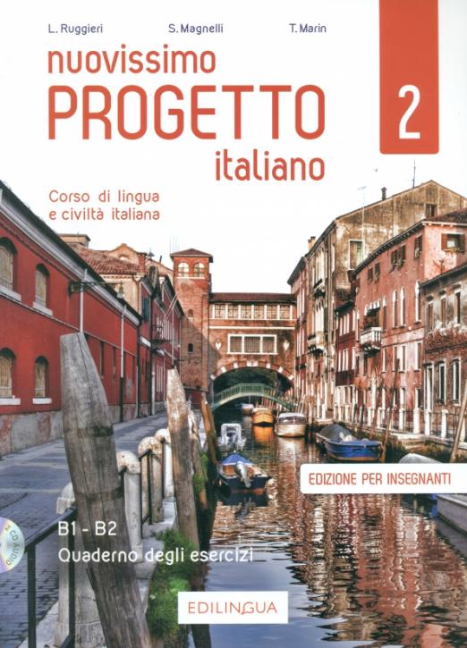 Nuovissimo Progetto italiano 2 Quaderno degli esercizi dell’insegnante + Audio CDs / Версия рабочей тетради для учителя