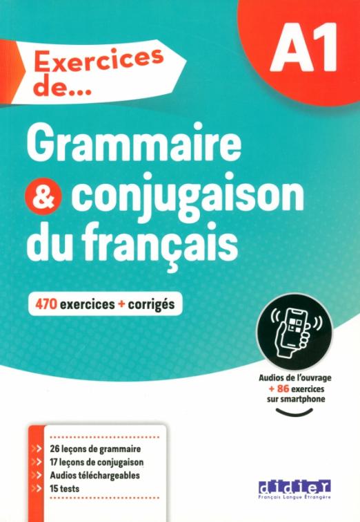 Exercices de Grammaire et conjugaison A1 / Сборник упражнений