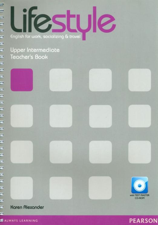 Lifestyle Upper-Intermediate Teacher's Book + Test Multi-ROM / Книга для учителя + тесты