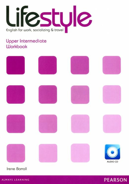 Lifestyle Upper-Intermediate Workbook + CD / Рабочая тетрадь + CD