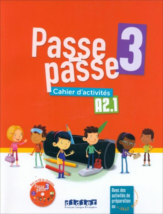 Passe - Passe 3 Cahier d’activites / Рабочая тетрадь