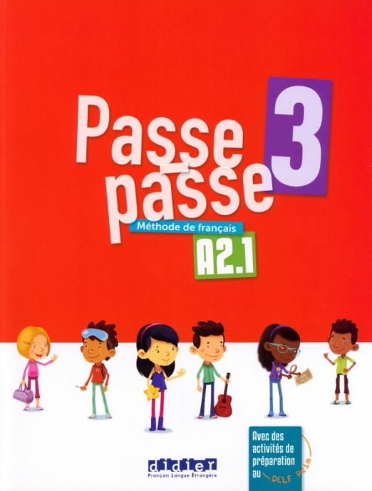 Passe - Passe 3 Methode de francais / Учебник
