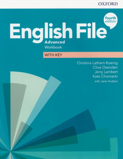 Fourth Edition English File Advanced Workbook + Key / Рабочая тетрадь + ответы