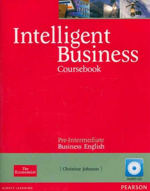 Intelligent Business Pre-Intermediate Coursebook + CD / Учебник + аудиодиск
