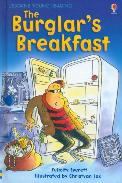 The Burglar's Breakfast
