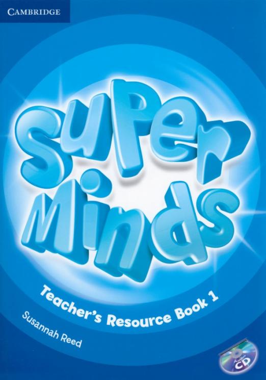 Super Minds 1 Teacher's Resource Book / Дополнительные материалы для учителя