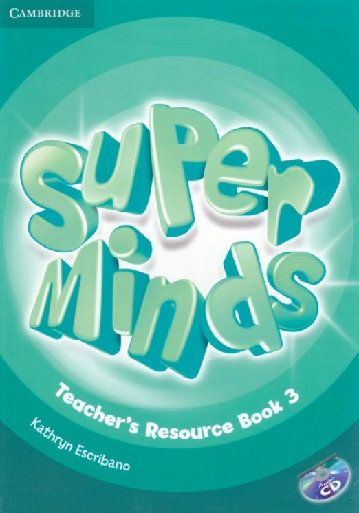 Super Minds 3 Teacher's Resource Book / Дополнительные материалы для учителя