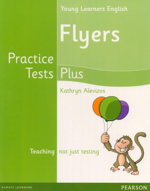 Practice Test Plus A2 Flyers Student`s Book / Учебник