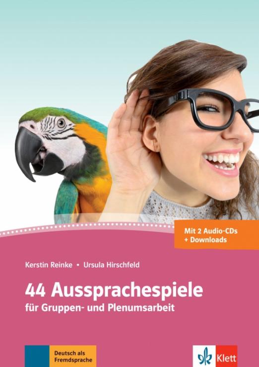 44 Aussprachespiele. Deutsch als Fremdsprache + 2 Audio-CDs + Online-Angebot