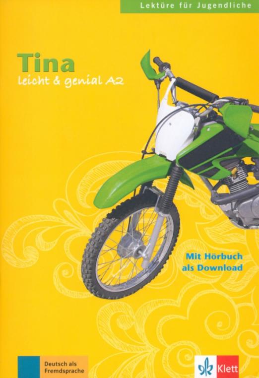 Tina. Lektüren für Jugendliche mit Audio-Download