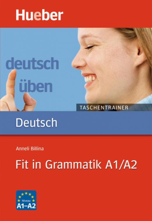Deutsch üben Taschentrainer. Fit in Grammatik A1-A2. Buch