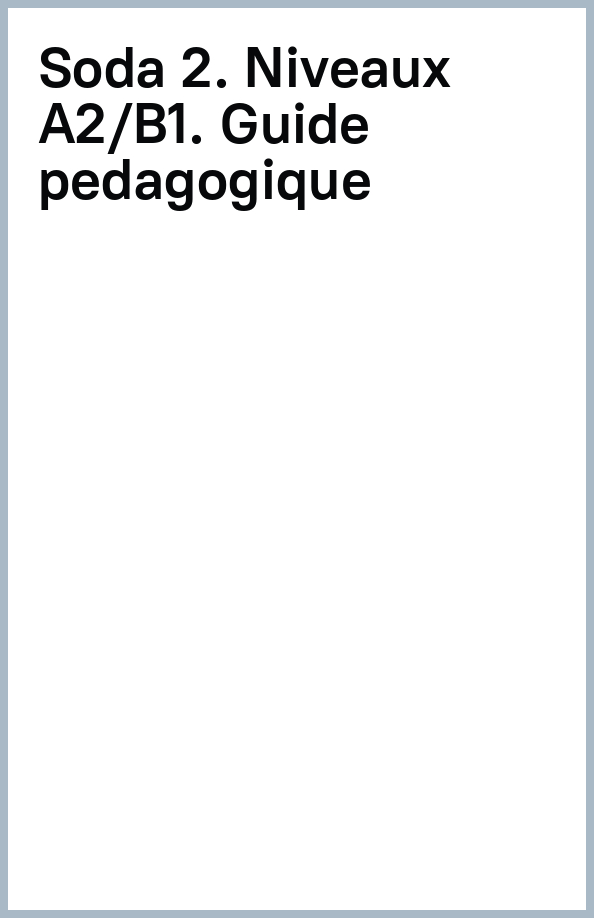 Soda 2 Guide pedagogique / Книга для учителя